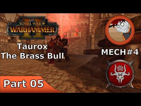 Warhammer 2: Total War - Taurox the Brass Bull - Part Final