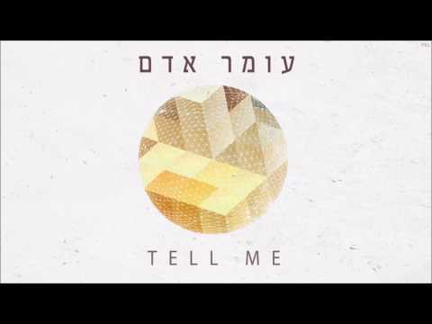 Tell me