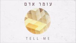 Tell me