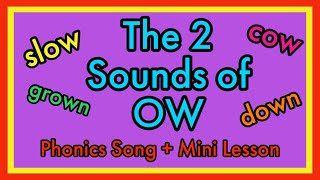 The Two Sounds Of OW | Phonics Song + Reading Mini-Lesson | Nitty Gritty Phonics OW