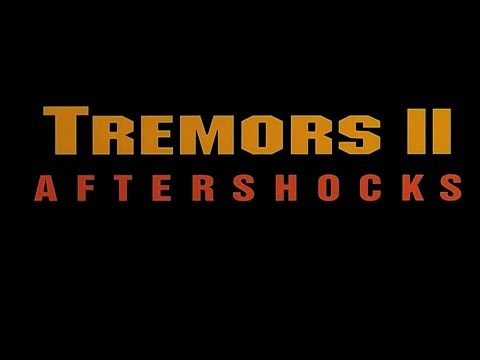 Tremors 2: Aftershocks - Opening titles