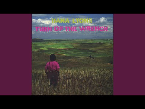 Turn of the Wrench - Dana Lyons