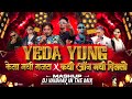 Yeda Yung Mashup Marathi X Hindi Rap NON STOP Marathi DJ Song Sambata X Kesamadhi Gajra DJ Mix