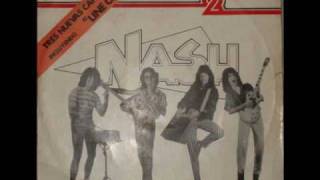 Nash - Runnin` White Face City Boy (Gillan Band Cover)