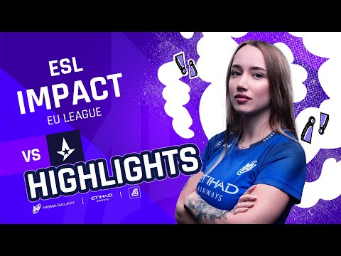 Nigma Galaxy - ESL Impact Highlights vs Astralis Female