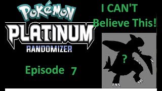 Let's Play Pokemon Platinum Randomizer Ep 7