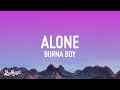 Burna Boy Alone Lyrics From Black Panther Wakanda Forever