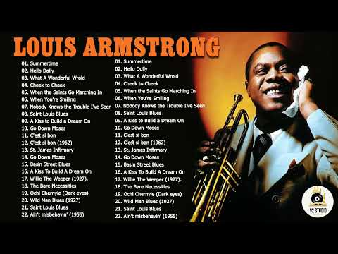 Louis Armstrong Greatest Hits  - The Very Best Of Louis Armstrong 2022 ????