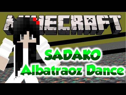 MINECRAFT ANIMATION | SADAKO ALBATRAOZ MEME