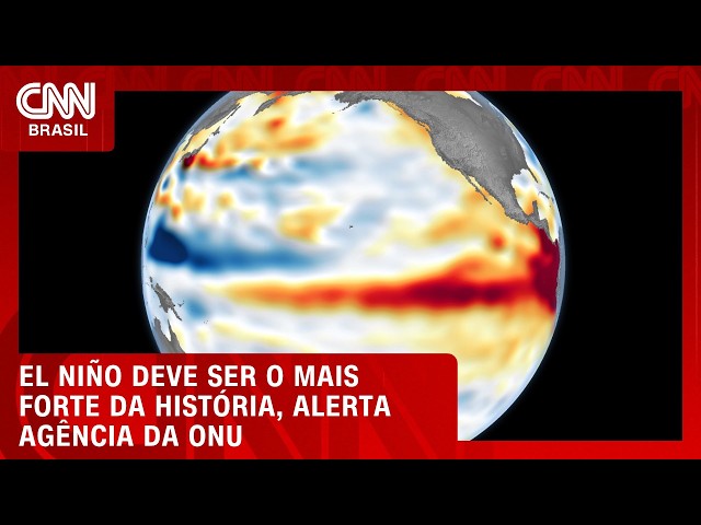 El Niño deve ser o mais forte da história, alerta agência da ONU; veja no CNN Terra | CNN PRIME TIME
