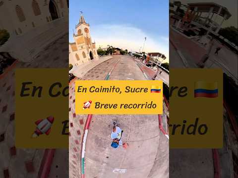 En Caimito, Sucre🚀 breve recorrido #travel #culture