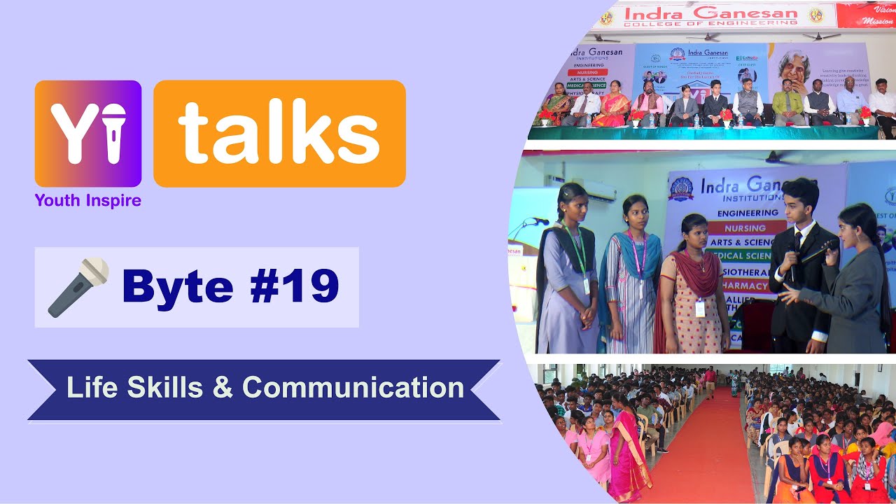 Yi Talks | Life Skills and Communication | Indira Ganesan Group of Institutions, Trichy
