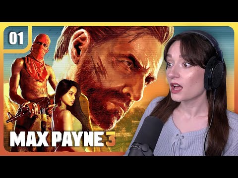 My FIRST TIME playing MAX PAYNE 3! Ep. 1 | Let's Play