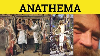 🔵 Anathema - Anathema Meaning - Anathema Examples - Formal English