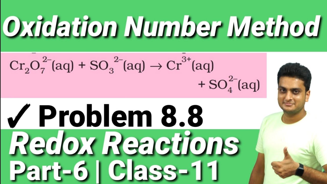 REDOX- OXIDATION NUMBER METHOD | Problem 8.8 | Redox Reactions Part-6 | Chemistry | Class-11