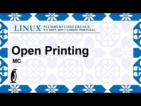 OpenPrinting Microconference on Linux Plumbers Conference 2019