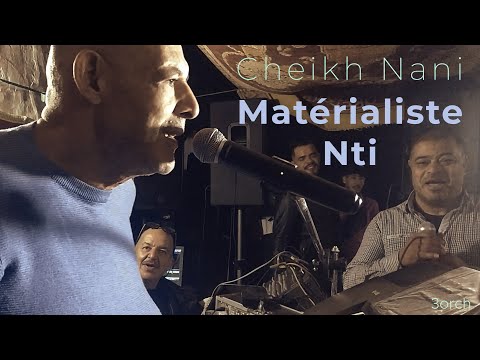 Cheikh Nani et Cheikh Salim | Matérialiste Nti | © Live Bénisaf | 3orch