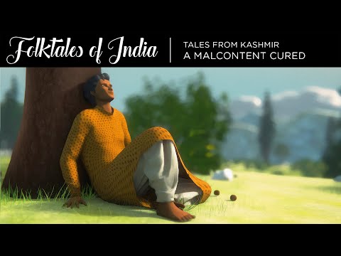 Folktales of India - Tales from Kashmir  - A Malcontent Cured