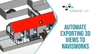 Automate Exporting 3D Views to Navisworks