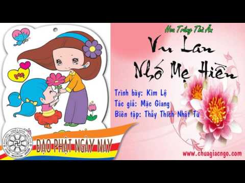10. Vu Lan nhớ Mẹ Hiền