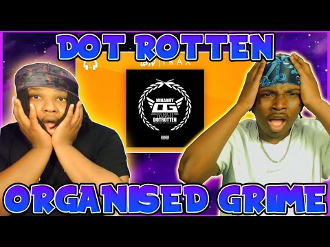 THE P MONEY VS DOT ROTTEN BEEF!!! BLOODLINE Reacts to Dot Rotten - Organised Grime Freestyle