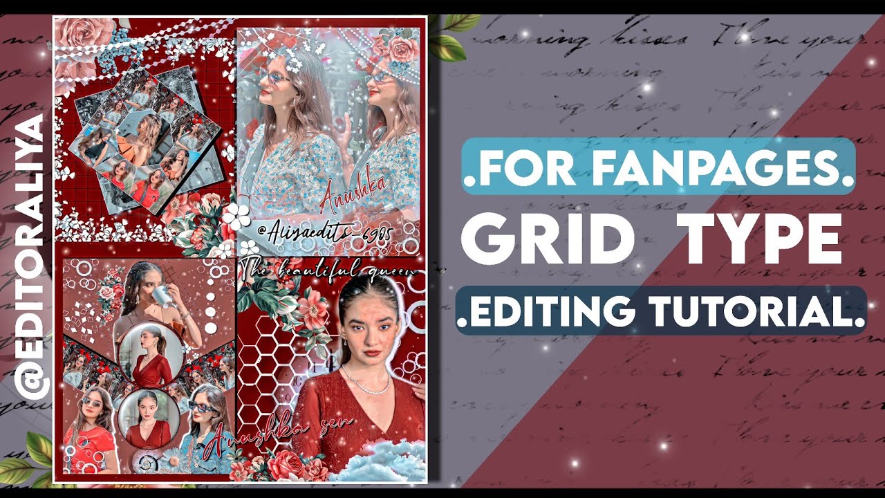 ||•Grid type  editing tutorial for fanpages||•Editoraliya