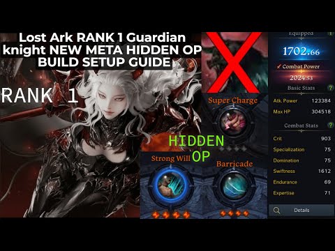 Lost Ark RANK 1 Guardian Knight Dreadful Roar NEW META HIDDEN OP BUILD Ark Grid setup