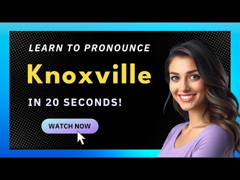 How to pronounce Knoxville