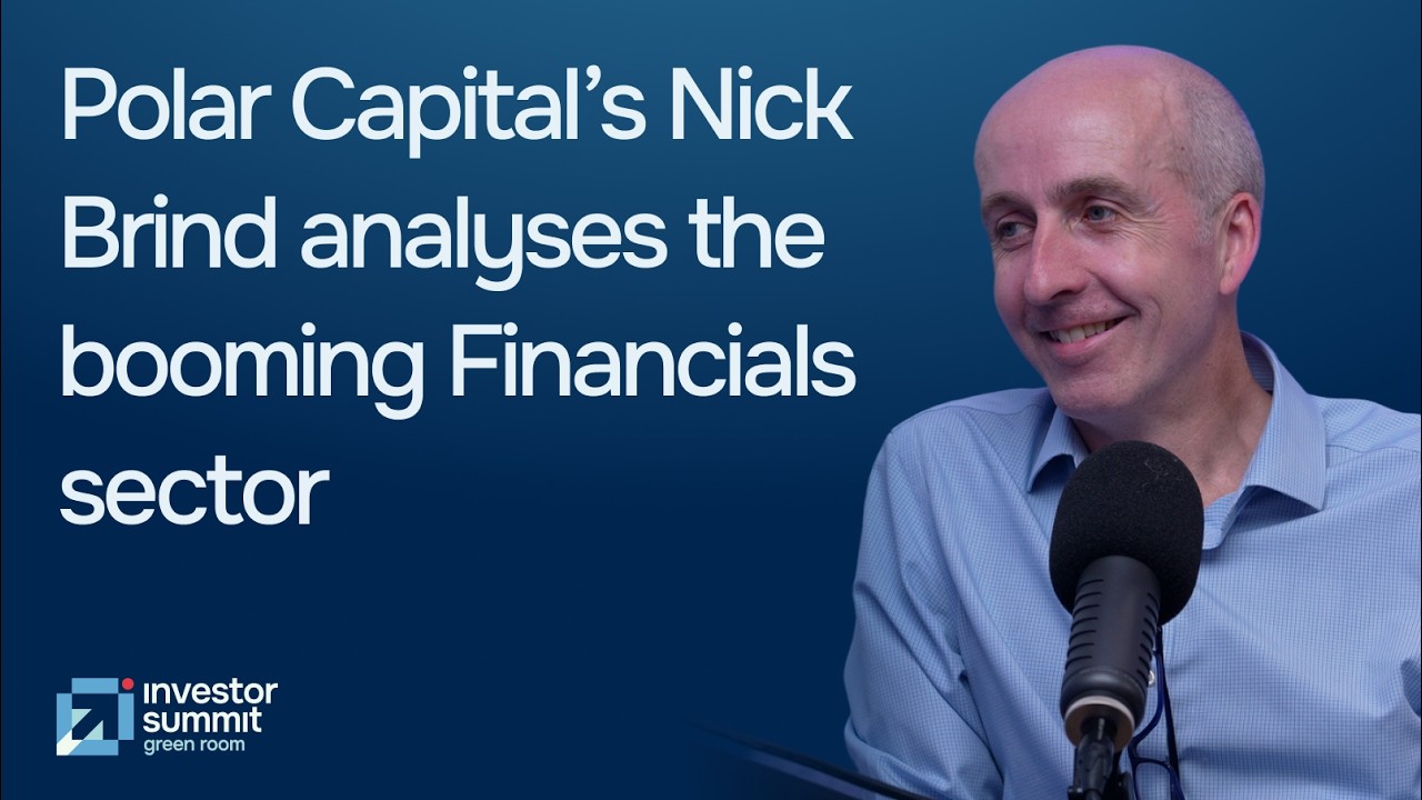 Thumbnail for Ep 8 - Booming financial markets & M&A mean banks are making good money says Polar Cap’s Nick Brind