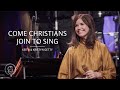 Come Christians Join to Sing (Live from the Grand Ole Opry House) - Keith & Kristyn Getty