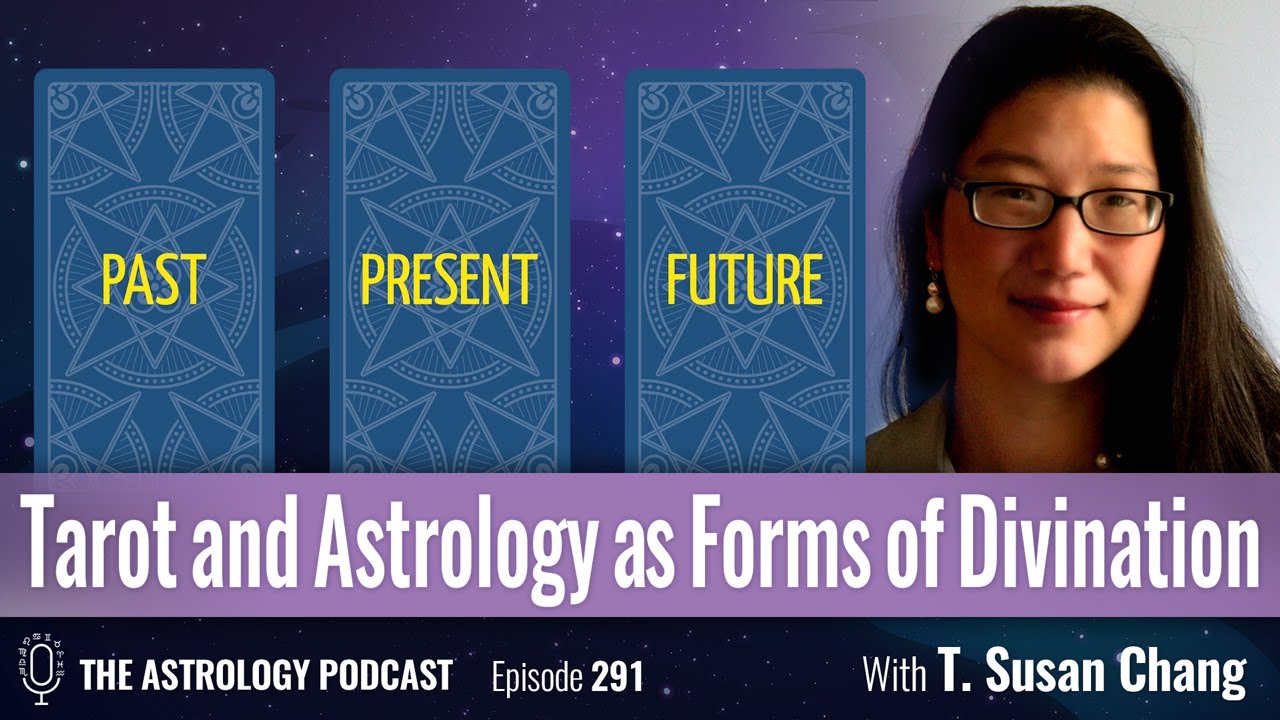 Tarot and Astrology as Forms of Divination