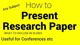 Research Paper Presentation in Conference | Tips on PPT with examples