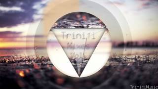 Triniti - A 1 Hr Ambient Chillstep Mix Vol. 18