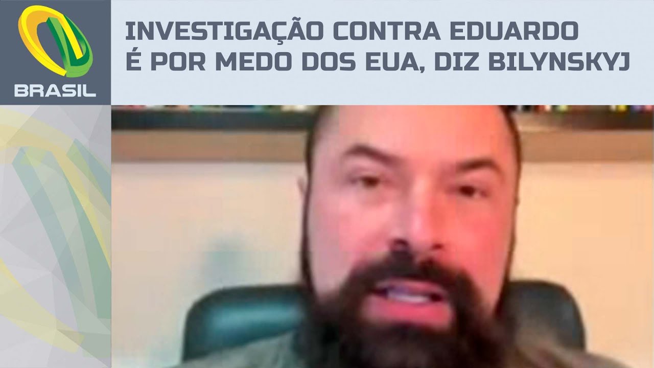 Paulo Bilynskyj diz que investigação contra Eduardo Bolsonaro revela medo de sanções dos EUA