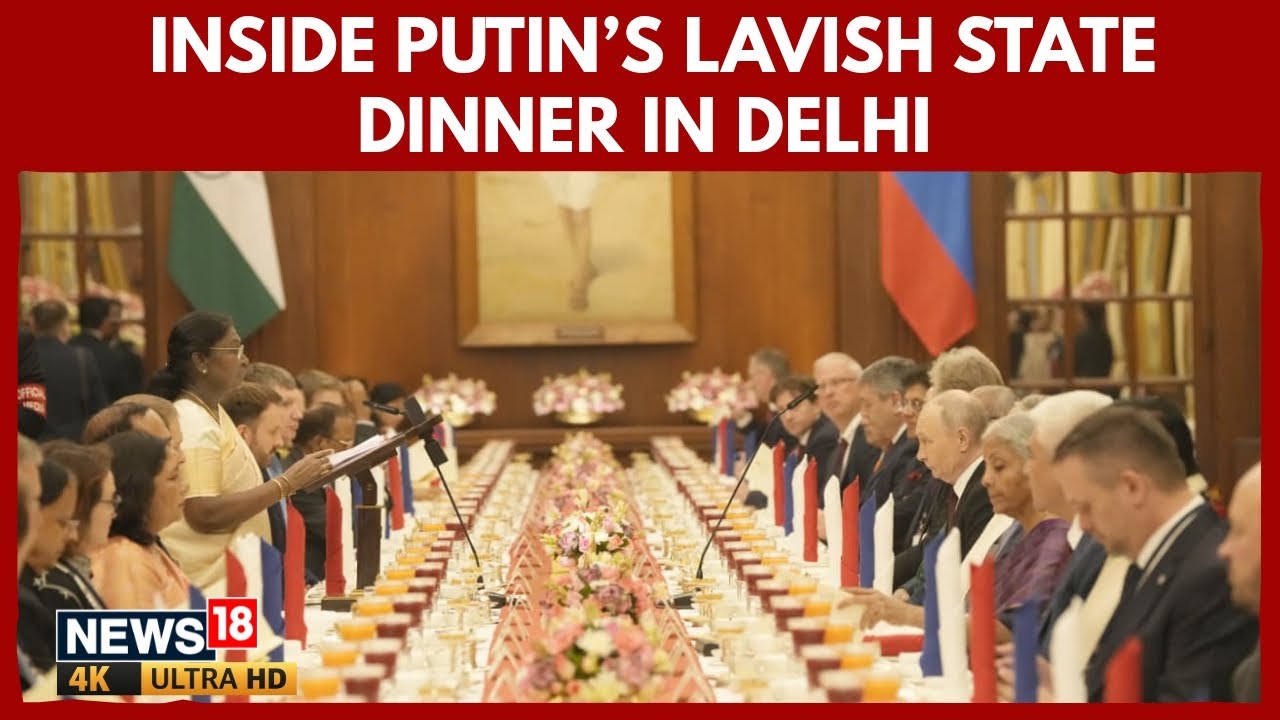 Inside President Putin’s Lavish State Dinner In Delhi | Guest List, Menu & Grand Welcome