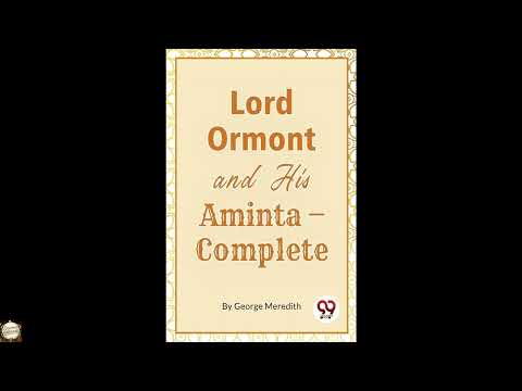 Lord Ormont And His Aminta, Complete by George Meredith — free full audiobook