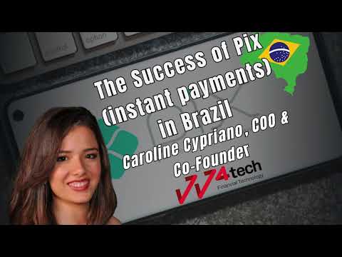 Payments Podium — PIX and the Future of Instant Payments in Brazil with Caroline Cypriano