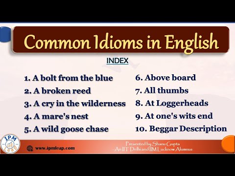 Common Idioms for Entrance Exams (10 Idioms with their origins, meanings and example of usage)