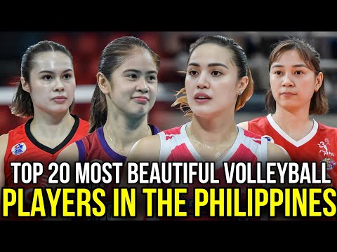 TOP 20 MOST BEAUTIFUL VOLLEYBALL PLAYERS IN THE PHILIPPINES