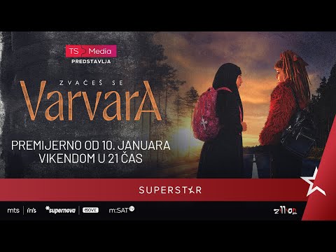 Serija ZVAĆEŠ SE VARVARA - Zvanični trejler