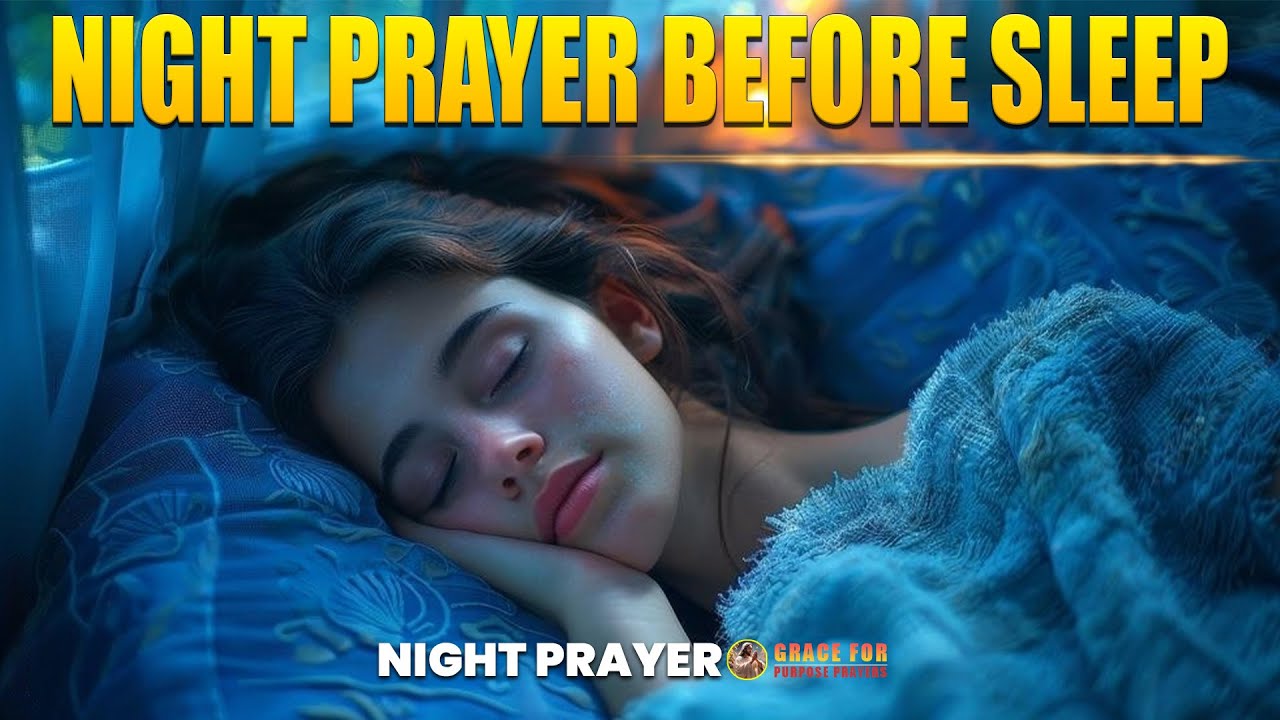 Short Night Prayer Before Sleep
