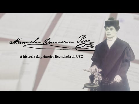 Vídeo: Manuela Barreiro Pico. A historia da primeira licenciada da USC