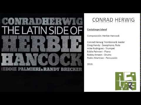 Conrad Herwig  - Cantaloupe Island (2010)