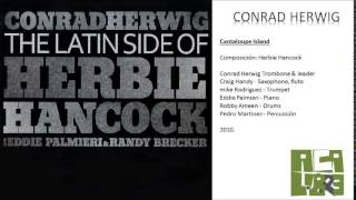 Conrad Herwig  - Cantaloupe Island (2010)