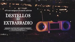 DESTELLOS del EXTRARRADIO (2025) | CORTOMETRAJE OFICIAL
