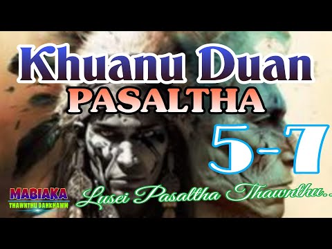 KHUANU DUAN PASALTHA: 5-7