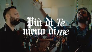 Più di Te e meno di me - SDV Worship (Official Videoclip)