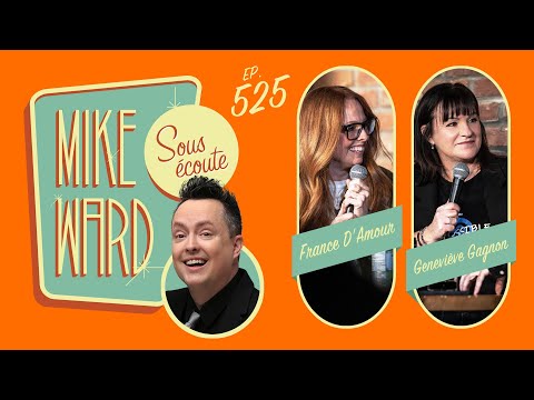 #525 - France D'Amour et Geneviève Gagnon