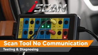 How to Diagnose Why a Scan Tool Doesn't Communicate - Control Module No Comm Testing