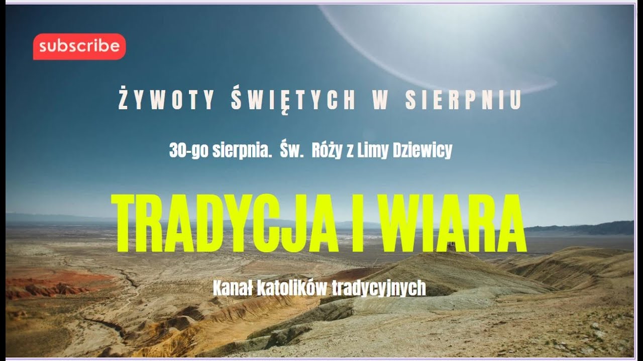 30-go sierpnia. Św.  Róży z Limy Dziewicy